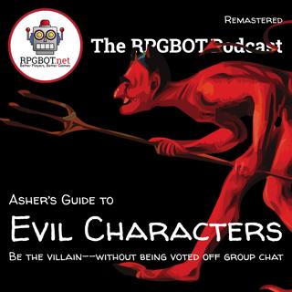 EVIL CHARACTERS (Remastered) - Dubious (anti)heroics