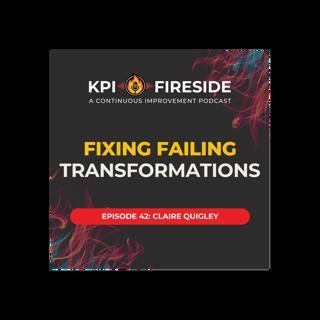 Claire Quigley on Fixing Failing Transformations