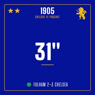 Fulham 2–3 Chelsea | 31 Seconds