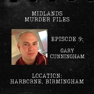 Series 1 Episode 9 - Gary Cunningham (Harborne, Birmingham, 2019)