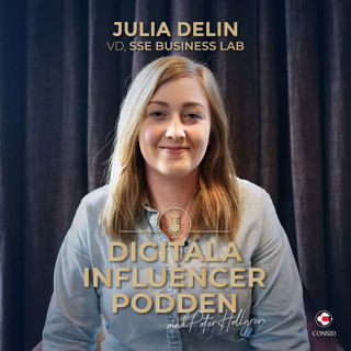 135. Mångfald i draknästet | Julia Delin, vd SSE Business Lab