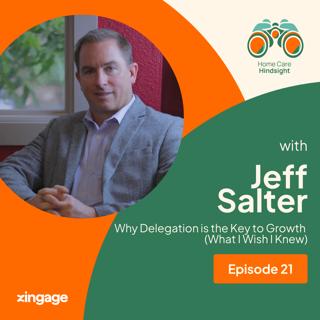 Why Delegation Is The Key To Growth (What I Wish I Knew) — Jeff Salter