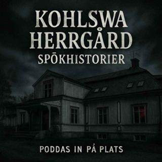 Kohlswa Herrgård – Där skuggorna viskar