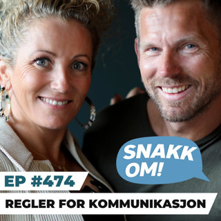Ep 474 - Regler for kommunikasjon