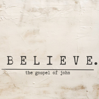 Believe (Gospel of John) | Tyler Lucas