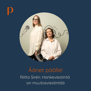 Hankeviestintä on muutosviestintää