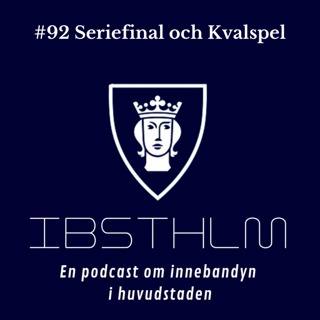 #92 Seriefinal och kvalspel