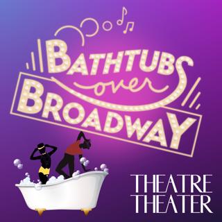 S5 Ep5: Bathtubs Over Broadway