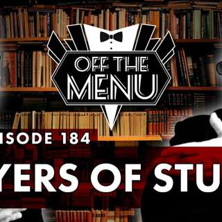 Episode 184 - Layers of Stupid