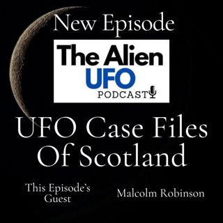 UFO Case Files of Scotland