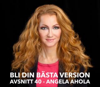 40. Dr. Angela Ahola: Konsten Att Göra Intryck