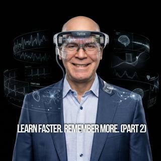 Learn Faster. Remember More. (Part 2)