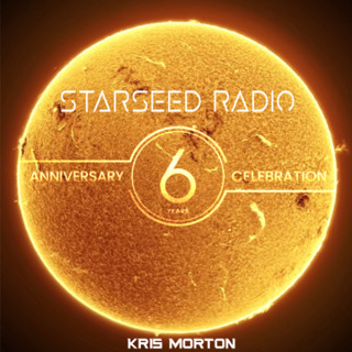 Starseed Radio 71 (6 Year Anniversary)