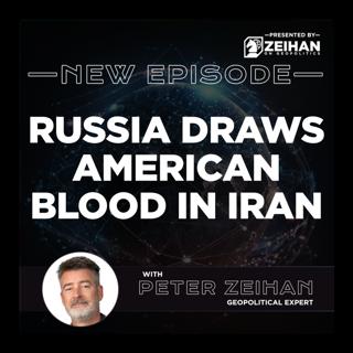 Russia Draws American Blood in Iran || Peter Zeihan