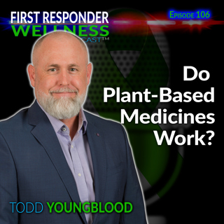 106 - Do Plant-Based Medicines Work? - Todd Youngblood