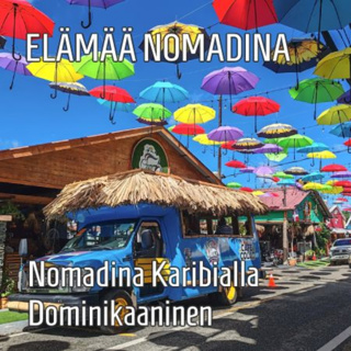 Nomadina Karibialla - Tunnelmia Dominikaanisesta tasavallasta
