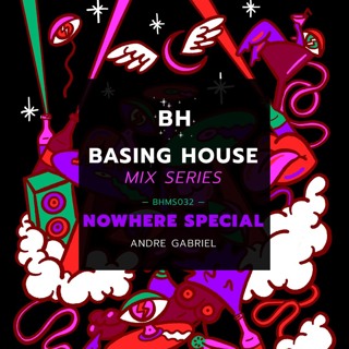 Basing House Mix Series 032 - Andre Gabriel (NOWHERE SPECIAL)