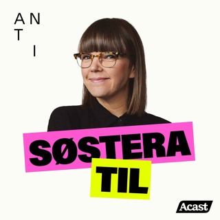 Podkasttips: Søstera Til