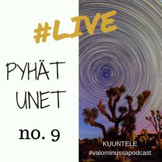 Jakso #9: Pyhät unet, niiden sanoma ja muistiin kirjaaminen