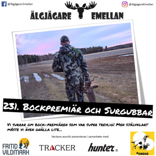 231. Bockpremiär & Surgubbar