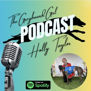 Episode with NSW Trainer & Handler, Holly Taylor