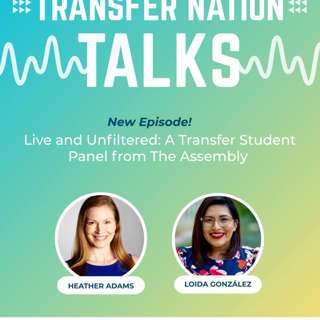 Live and Unfiltered: A Transfer Student Panel from The Assembly