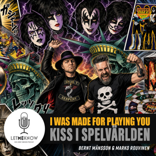 I Was Made for Playing You: KISS i spelvärlden