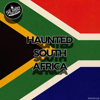 Haunted South Africa