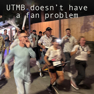 The Problem with Hating UTMB