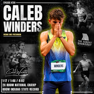 Ep. 209 - He Trained For a Half Marathon at 10 - Then Became a 2X 800m National Champ