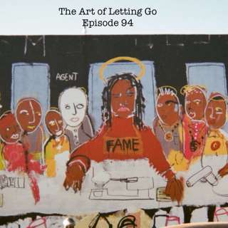 The Art of Letting Go EP 94 (Social Distancing with Ceaux Young)