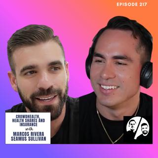 CrowdHealth, Health Shares and Insurance, EP 217