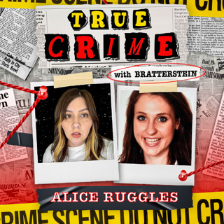 Killed by her Stalker : The Alice Ruggles Story