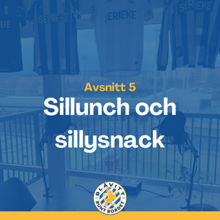 Blåvitt Runt Bordet #5 Sillunch och sillysnack