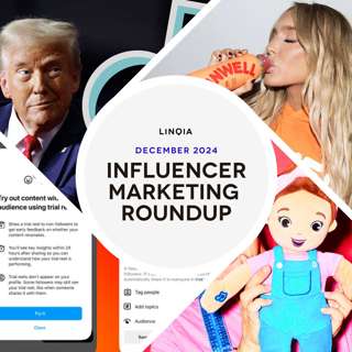 December 2024 Influencer Marketing Roundup