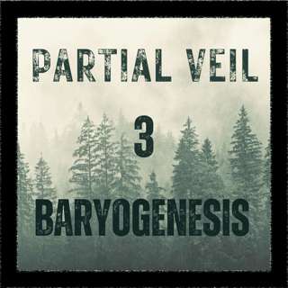 S1E3 -Episode 3: Baryogenesis