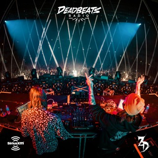 #138 Deadbeats Radio with Zeds Dead