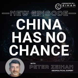 China Has No Chance || Peter Zeihan