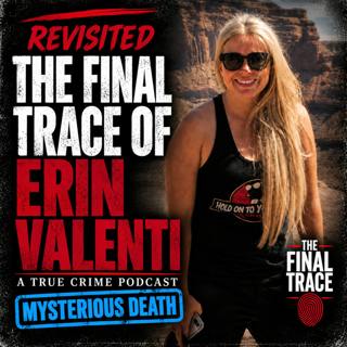 Mysterious Death: Erin Valenti