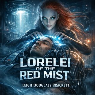🟡 Lorelei of the Red Mist (Full Audiobook) | Leigh Douglass Brackett