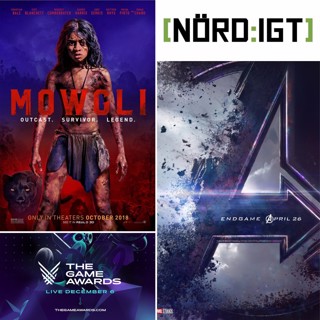 238. Den om Avengers: Endgame-trailern, Mowgli, och Game Awards 2018