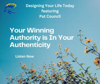 Your Winning Authority is In Your Authenticity