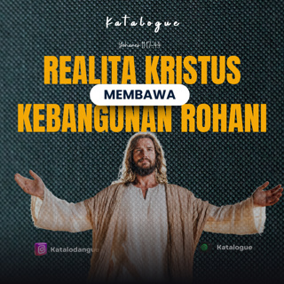 Realita Kristus Membawa Kebangunan Rohani