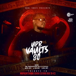 Soul Varti Presents: UPR Vaults Vol. 80 (SIDE A)