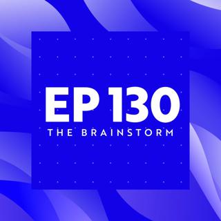 Megacap Recap | The Brainstorm EP 130