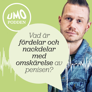 Vad är fördelar och nackdelar med omskärelse av penisen?