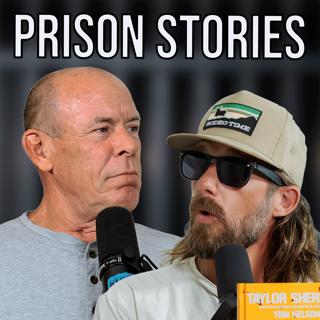 How To Not Die In Prison - Tom Nelson - Rodeo Time Podcast 339