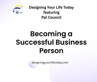 Becoming a Successful Business Person