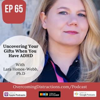 Uncovering Your Gifts When You Have ADHD