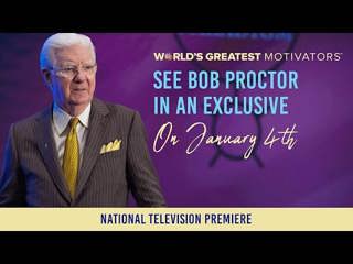 CHANGE YOUR LIFE FOREVER! | Worlds Greatest Motivators | Bob Proctor